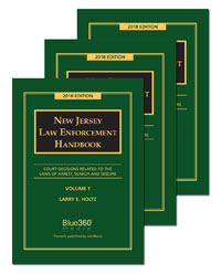 An essential reference for all law enforcement personnel in New Jersey