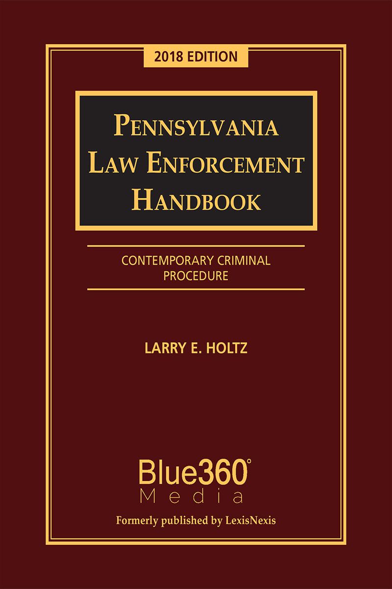 Pennsylvania Law Enforcement Handbook