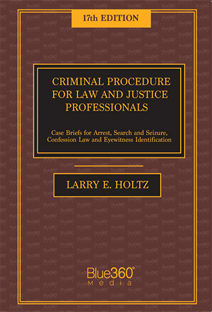 Criminal Procedure for Law and Justice Professionals