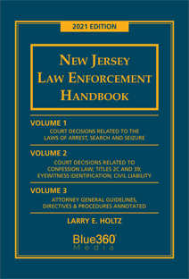 An essential reference for all law enforcement personnel in New Jersey