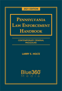 Pennsylvania Law Enforcement Handbook